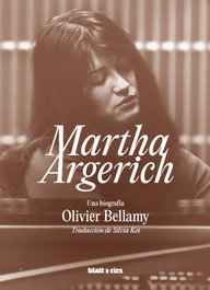 Martha Argerich, Olivier Bellamy - BLATT & RIOS