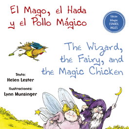 PICARONA, EL MAGO, EL HADA Y EL POLLO MÁGICO, HELEN LESTER - PICARONA