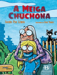 A Meiga Chuchona, Paz Limia, Jacobo/Tomás, Xosé - BAIA