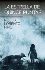 La estrella de quince puntas, Noelia Lorenzo Pino - EREIN EDITORIAL