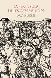 La península de les cases buides, David Uclés - DESTINO (CATALAN)