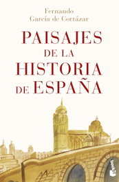 Paisajes de la historia de España, Fernando García de Cortázar - BOOKET