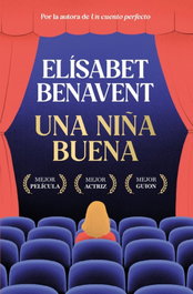 Una niña buena, Elísabet Benavent - SUMA DE LETRAS
