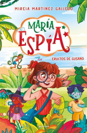 MONTENA María Espía 2 - Eructos de gusano
