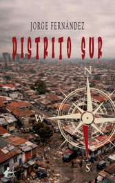 Distrito Sur, Jorge Fernandez - EDITORIAL ADARVE