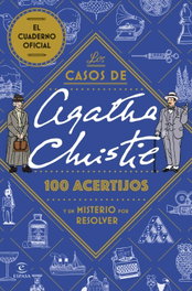 Los casos de Agatha Christie: 100 acertijos y un misterio por resolver, VV.AA. - ESPASA CALPE