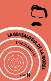 La genealogía de la moral, Friedrich Nietzsche - EDAF EDITORIAL