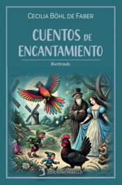 Cuentos de encantamiento, Cecilia Böhl de Faber - EDICIONES PERELLO