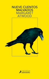 Nueve cuentos malvados, Margaret Atwood - Salamandra