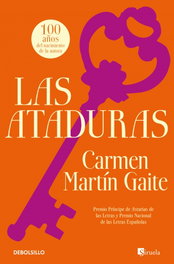 Las ataduras, Carmen Martín Gaite - DeBolsillo