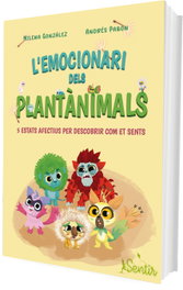 SENTIR, L'emocionari dels Plantànimals - Milena González