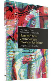 VERBO DIVINO, Hermenéuticas y metodologías teológicas feministas