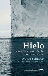 Hielo, Marco Tedesco - GATOPARDO EDICIONES
