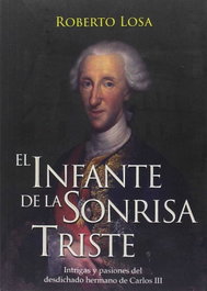 EL INFANTE DE LA SONRISA TRISTE, Roberto Losa - GLYPHOS EDITORIAL