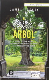El bello árbol, James Tooley - UNION EDITORIAL