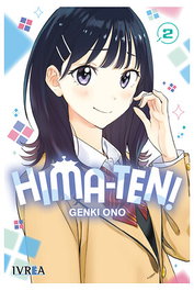 Editorial Ivrea, S.L. HIMA-TEN! VOL.02