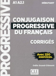 CLE-ANAYA CONJUGAISON PROGRESSIVE DU FRANCAIS CORRIGES DEBUTANT
