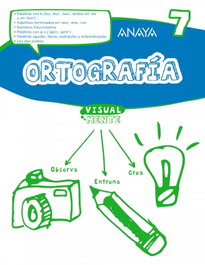 ANAYA, ORTOGRAFÍA 7 - ANAYA