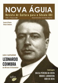 Nova Águia Nº 10 - Leonardo Coimbra, Renato Epifânio, Celeste Natário, Miguel Real - ZEFIRO EDIÇÕES