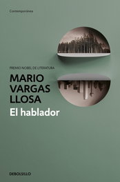 El hablador, Mario Vargas Llosa - DEBOLSILLO