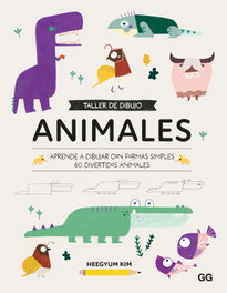 Taller de dibujo. Animales, Heegyum Kim - GUSTAVO GILI