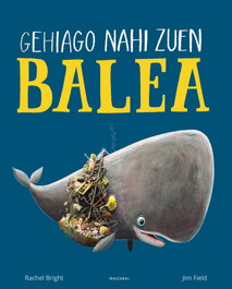 IBAIZABAL, GEHIAGO NAHI ZUEN BALEA - AA.VV