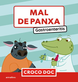 ANIMALLIBRES, S.L. Mal de panxa. Gastroenteritis
