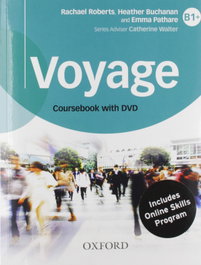 VOYAGE B1+ STUDENTS AND WORKBOOK WITH KEY PRACTICE PACK THIRD EDI, Roberts / Buchanan / Pathare - OXFORD UNIVERSITY PRESS