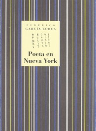 COMARES, Poeta en nueva york, Federico García Lorca - COMARES