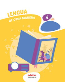 EDEBE, LENGUA 4ºPRIMARIA (DOM) - LENGUA 4
