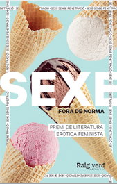 RAYO VERDE, Sexe Fora de norma (gelats) - Autors diversos
