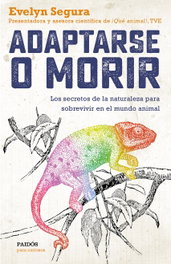 Adaptarse o morir, Evelyn Segura - PAIDOS