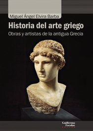 Historia del arte griego, Elvira Barba, Miguel Ángel - GUILLERMO ESCOLAR