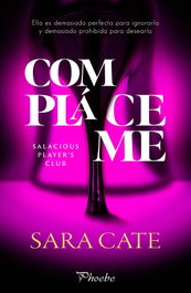Compláceme, Sara Cate - PAMIES EDITORIAL