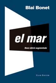 EL MAR, Blai Bonet - CLUB EDITOR