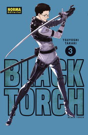 Black Torch 3, Tsuyoshi Takaki - NORMA EDITORIAL