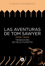 BAMBU, Las aventuras de Tom Sawyer - Mark Twain