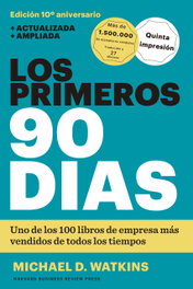 LOS PRIMEROS 90 DÍAS, Michael D. Watkins - REVERTE MANAGEMENT