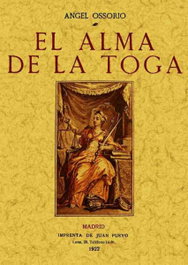 El alma de la toga, Angel Ossorio - MAXTOR