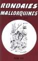 MOLL EDITORIAL Rondaies Mallorquines Vol.14, Antoni M. Alcover MOLL EDITORIAL Rondaies Mallorquines Vol.14, Antoni M. Alcover