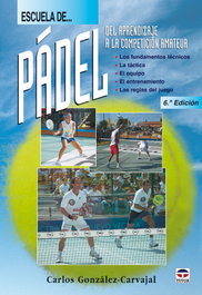 TUTOR, Escuela de padel. del aprendizaje a la competicion amateur - González Carvajal, Carlos
