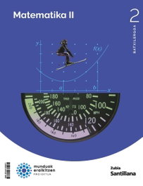 ZUBIA, MATEMATICAS II 2BCH CONSTRUYENDO MUNDOS ZUBIA - Varios autores