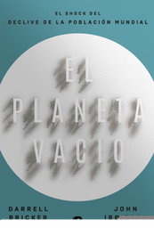 El planeta vacío, Darrell Bricker; John Ibbitson - EDICIONES B