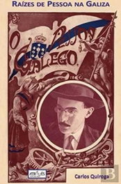 (port).raizes de pessoa na galiza.(atraves de nos), Carlos Quiroga - ATRAVES EDITORA