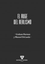 El auge del realismo, Graham Harman y Manuel DeLanda - MATERIA OSCURA EDITORIAL
