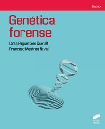 Genética forense, Francisco Mestres Naval - SINTESIS EDITORIAL