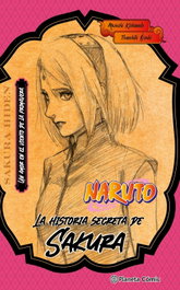 Naruto Sakura (novela), Masashi Kishimoto - PLANETA COMICS