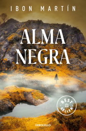 Alma negra (Inspectora Ane Cestero 4), Ibon Martín - DEBOLSILLO