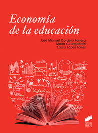 ECONOMIA DE LA EDUCACION, José Manuel Cordero Ferrera - Sintesis Editorial