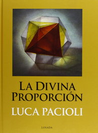 LOSADA, La divina proporción, Luca Paccioli